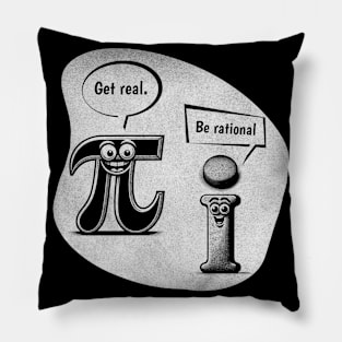 Be Rational Be Real Funny Retro Pi Day Math Student Teacher Pillow