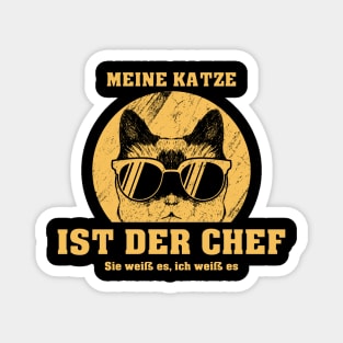 Meine Katze ist der Chef Magnet