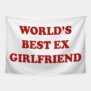 Best Ex Girlfriend Tapestry