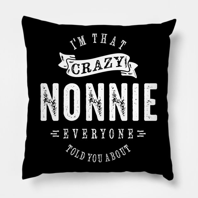 Nonnie Tees Pillow by C_ceconello
