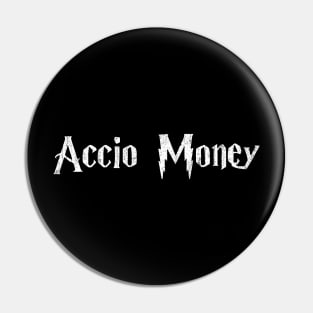 Accio Money Retro Style Pin