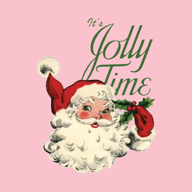 It's Jolly Time Santa by Eugene and Jonnie Tee's