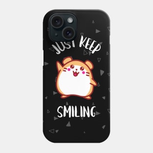 Keep Smiling Phone Case