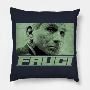 Fauci's Working Day Pillow