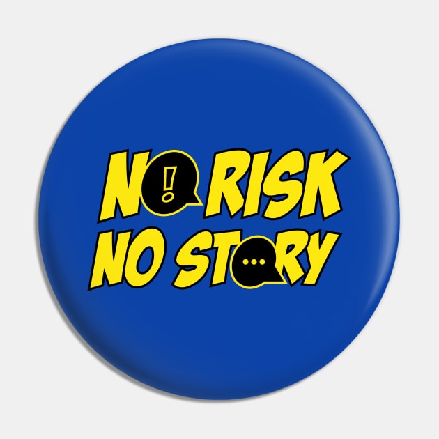 no risk no story Pin by Amrshop87