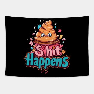 shit happens Tapestry