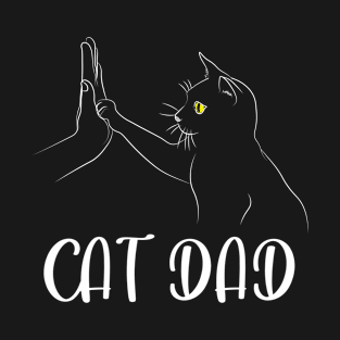 Cat High Five - Best Friends - Cat Owner - Cat Dad T-Shirt