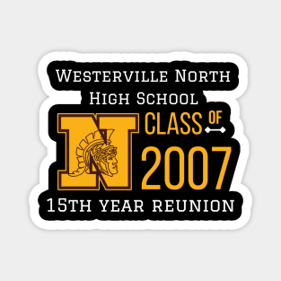Westerville North 15 Year reunion Magnet