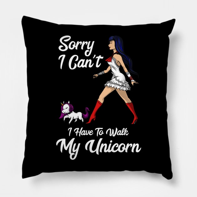 Sorry I Can't I Have To Walk My Unicorn Pillow by underheaven