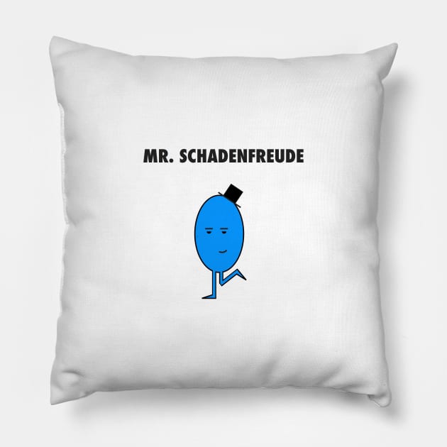 Mr. Schadenfreude Pillow by eerankin