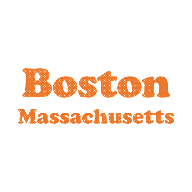 Boston, Massachusetts - MA, Retro Typography by thepatriotshop