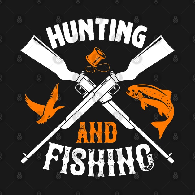 Hunting and fishing by graphicganga