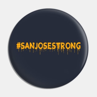 san jose strong Pin