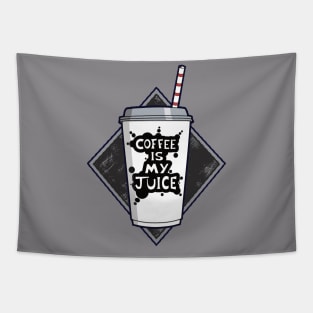 Coffee Is My Juice Tapestry