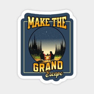 Make the Grand Escape Magnet