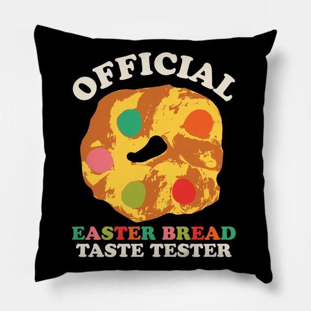 Official Easter Bread Taste Tester Funny Easter Dessert Pillow by PodDesignShop