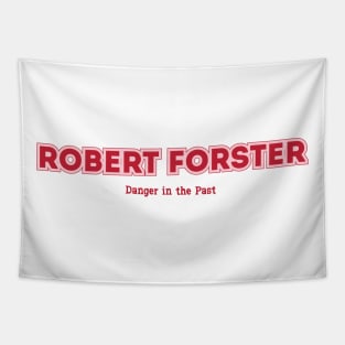 Robert Forster Tapestry