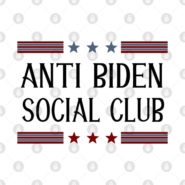 Anti Biden Social Club by Doc Maya