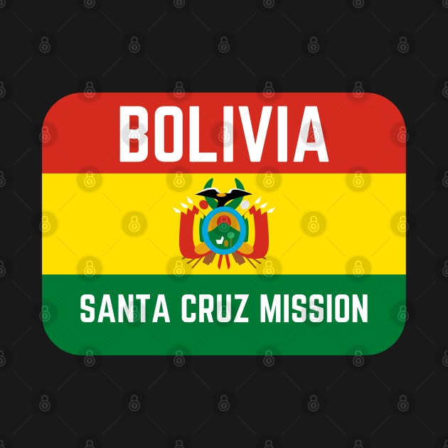 Bolivia Santa Cruz Mission LDS Mormon Missionary by MalibuSun