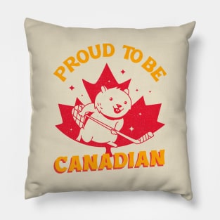 Proud to be Canadian! Pillow