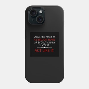 Act Like It. Phone Case