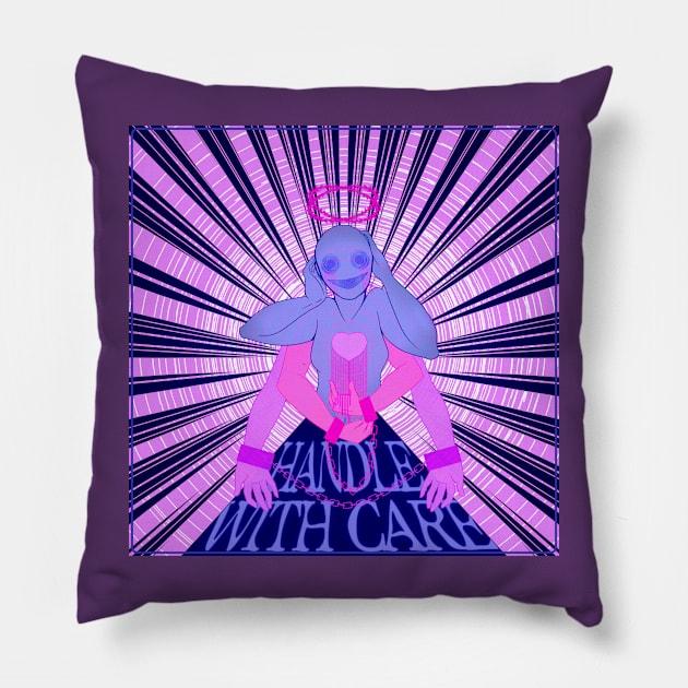 Handle With Care Pillow by Always Rotten