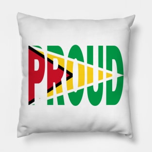 Guyana Flag Design in The Word Proud - Guyanese - Soca Mode Pillow