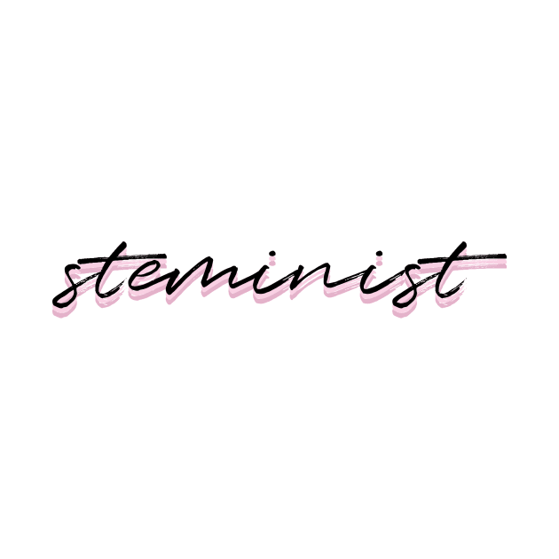 Steminist by emilykroll