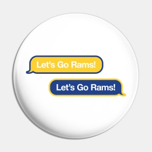 Let's Go Rams Text Message Pin