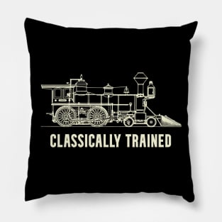 Steam Locomotive Classically Trained Railroad Pun Pillow