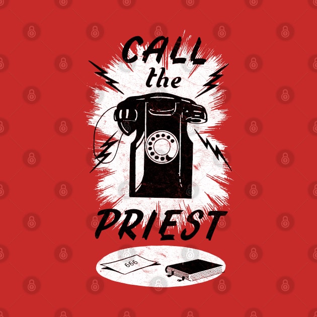 Call The Priest ---- Vintage Horror Aesthetic by CultOfRomance