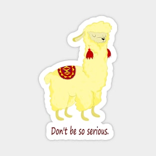 Alpaca - Don't be so serious Magnet