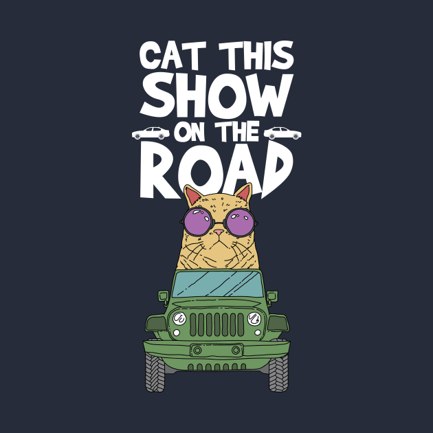 Cat this Show on the Road Pun by Freid