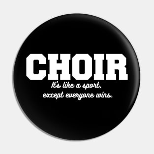 Choir (bright/dark color compatible) Pin