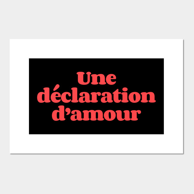 Une Declaration Damour Declaration Of Love Retro French Affiche Et Impression D Art Teepublic Fr Une Declaration Damour Declaration Of Love Retro French Affiche Et Impression D Art Teepublic Fr