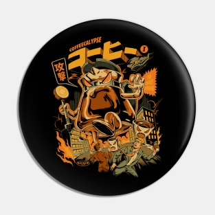 Coffecalypse Pin