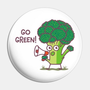 Go Green! Pin