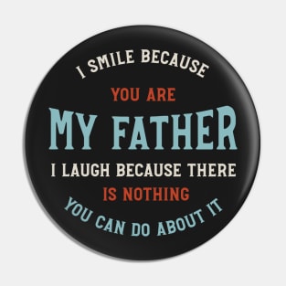 Funny Dad Design for Father Pin