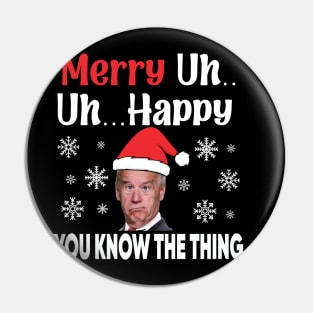 Santa Joe Biden Merry uh funyy Christmas Pin