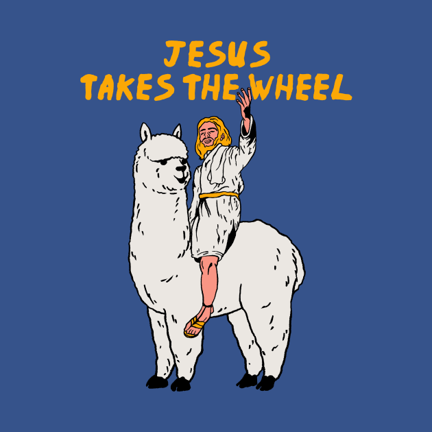 Jesus Takes The Wheel by Oiyo