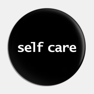 Self Care Minimal Typography White Text Pin