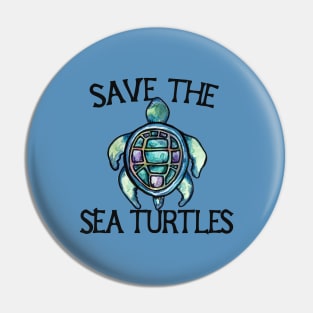 Save the sea turtles Pin