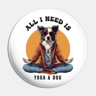 Dog Doing Yoga Pin