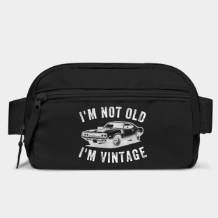 I'm Not Old I'm Vintage Bag