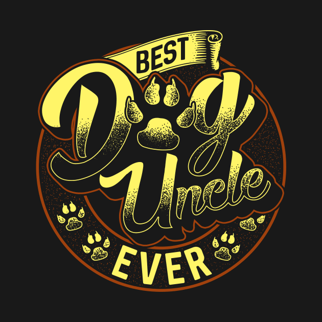 Awesome Best Dog Uncle Ever Dogsitter by theperfectpresents