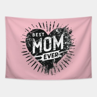 Best Mom Ever Tapestry