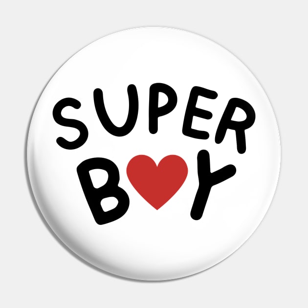 Super boy - boys valentines day - funny Pin by T-SHIRT-2020