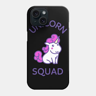 Unicorn Squad Phone Case