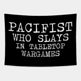 Pacifist Who Slays In Tabletop Wargames Tapestry