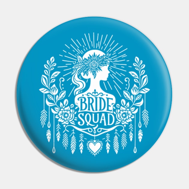 Bride Squad Pin by EverBride